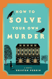 how to solve your own murder